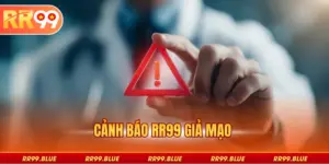 Cảnh báo RR99 giả mạo