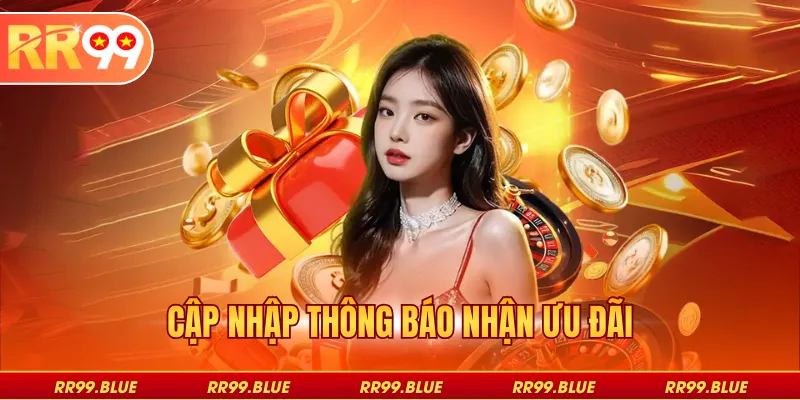 Cập nhập thông báo nhận ưu đãi