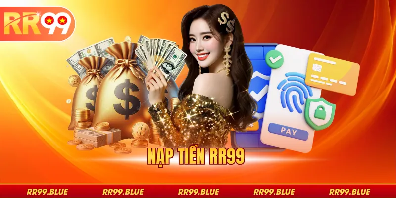 Nạp Tiền RR99