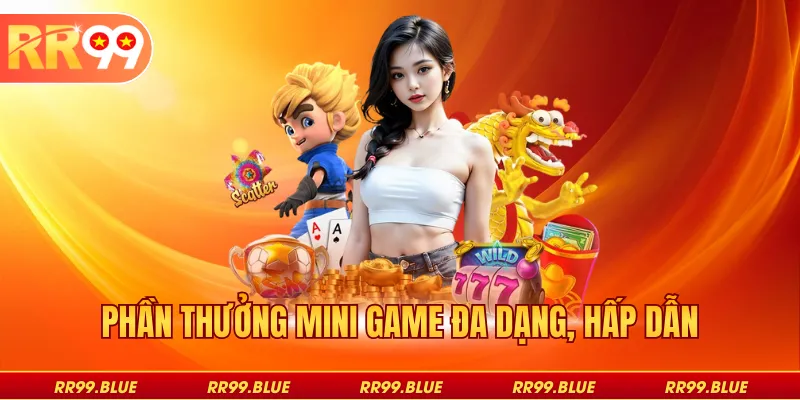 Phần thưởng mini game đa dạng, hấp dẫn