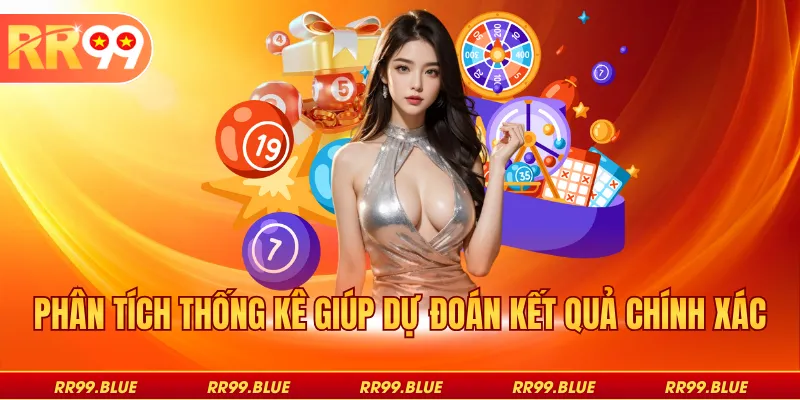 Phân tích thống kê giúp dự đoán kết quả chính xác