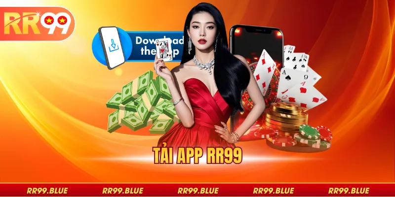 Tải App RR99