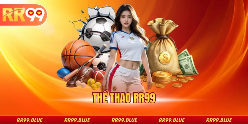 Thể Thao RR99