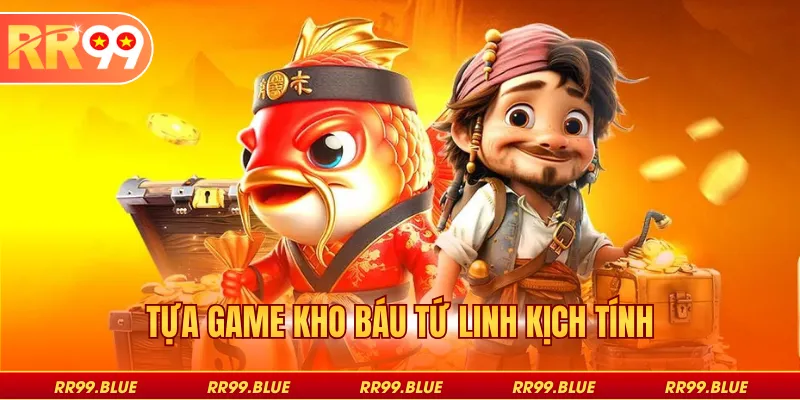 Tựa game kho báu tứ linh kịch tính